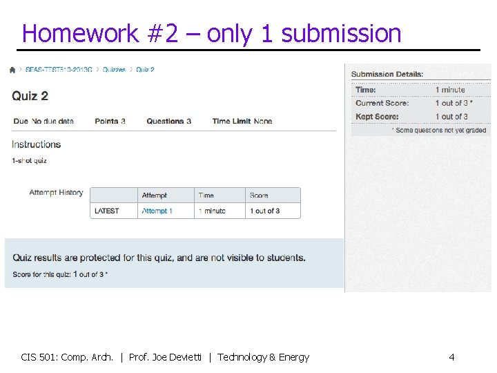 Homework #2 – only 1 submission CIS 501: Comp. Arch. | Prof. Joe Devietti