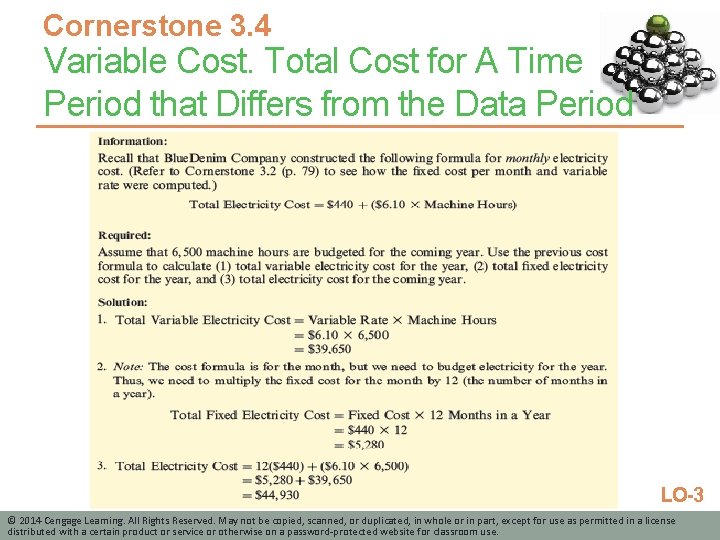 Cornerstone 3. 4 Variable Cost. Total Cost for A Time Period that Differs from