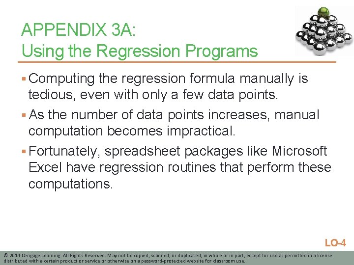 APPENDIX 3 A: Using the Regression Programs § Computing the regression formula manually is