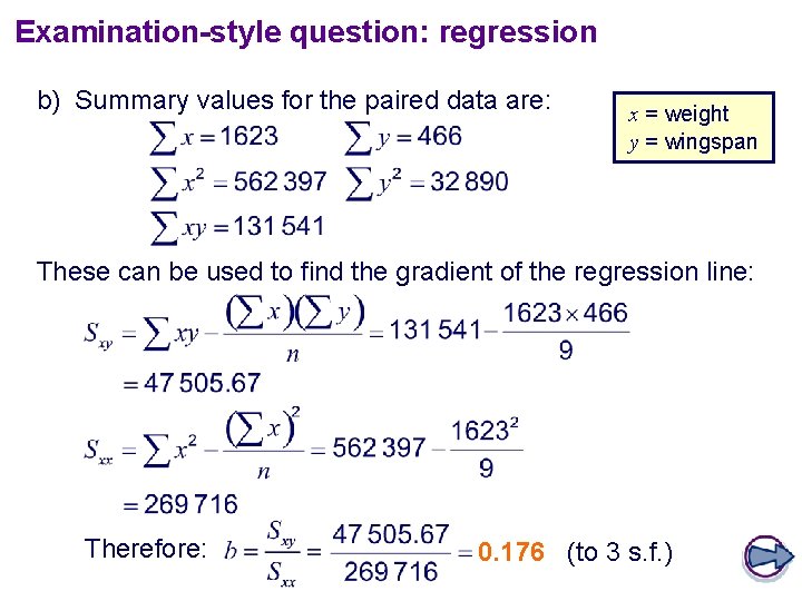 Examination-style question: regression b) Summary values for the paired data are: x = weight