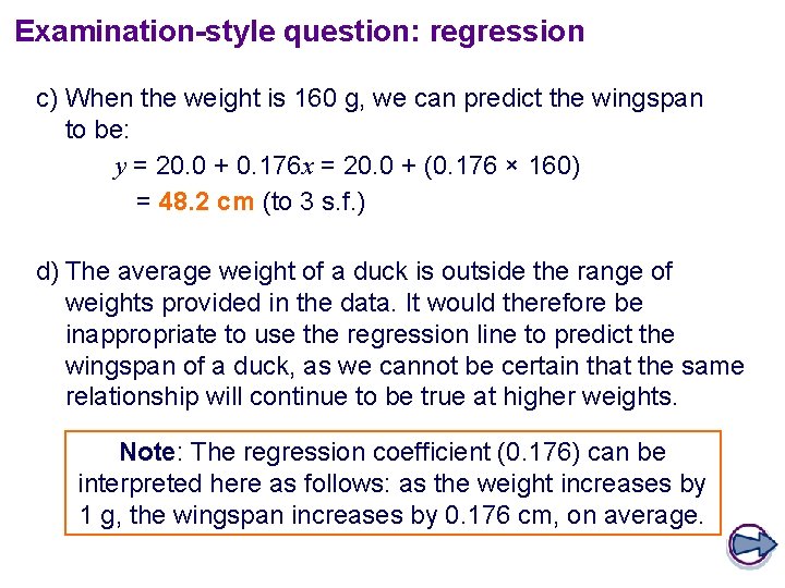 Examination-style question: regression c) When the weight is 160 g, we can predict the
