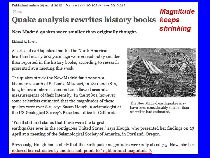 Magnitude keeps shrinking 