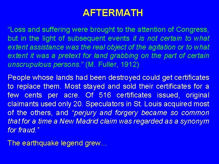 AFTERMATH “Loss and suffering were brought to the attention of Congress, but in the