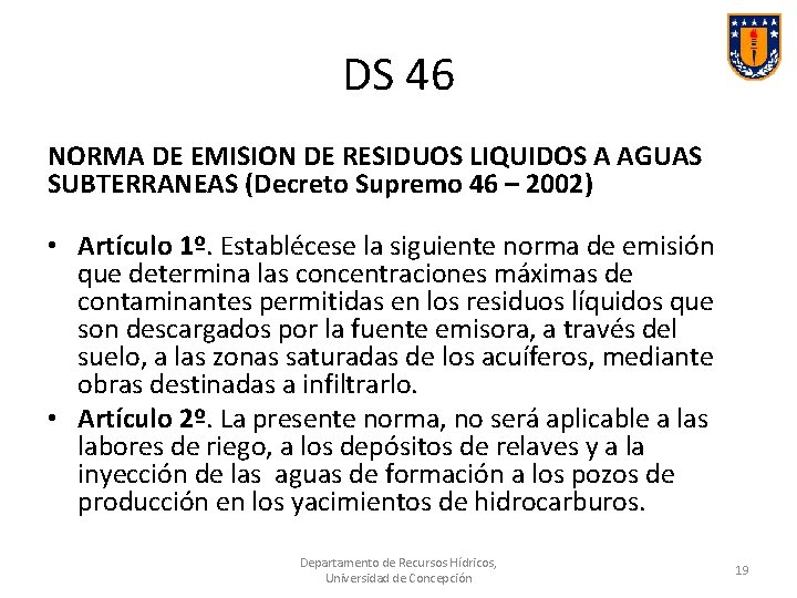 DS 46 NORMA DE EMISION DE RESIDUOS LIQUIDOS A AGUAS SUBTERRANEAS (Decreto Supremo 46