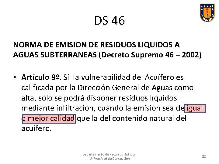 DS 46 NORMA DE EMISION DE RESIDUOS LIQUIDOS A AGUAS SUBTERRANEAS (Decreto Supremo 46