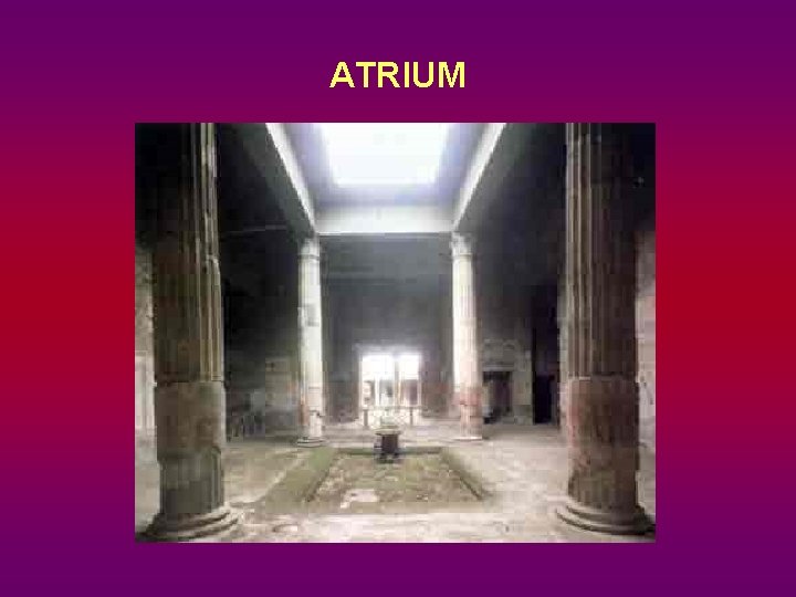 ATRIUM 