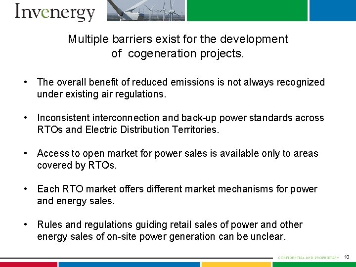 Multiple barriers exist for the development of cogeneration projects. • The overall benefit of