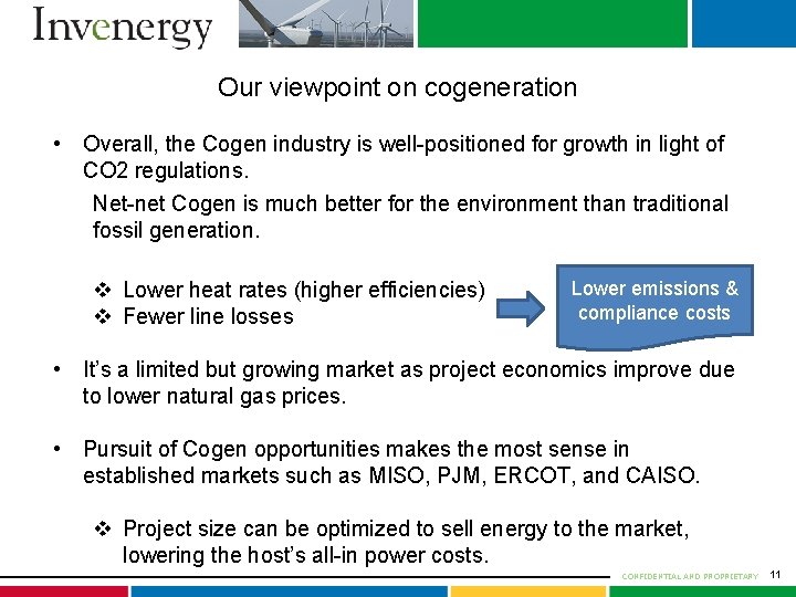 Our viewpoint on cogeneration • Overall, the Cogen industry is well-positioned for growth in