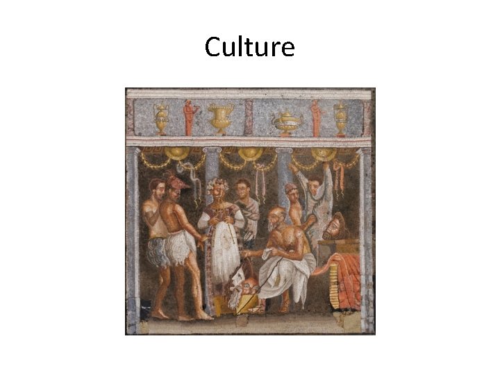 Culture 