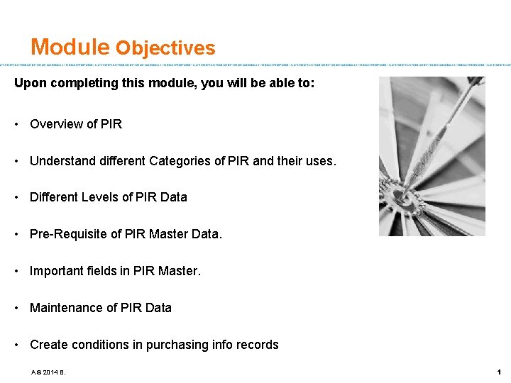 Module Objectives Upon completing this module, you will be able to: • Overview of