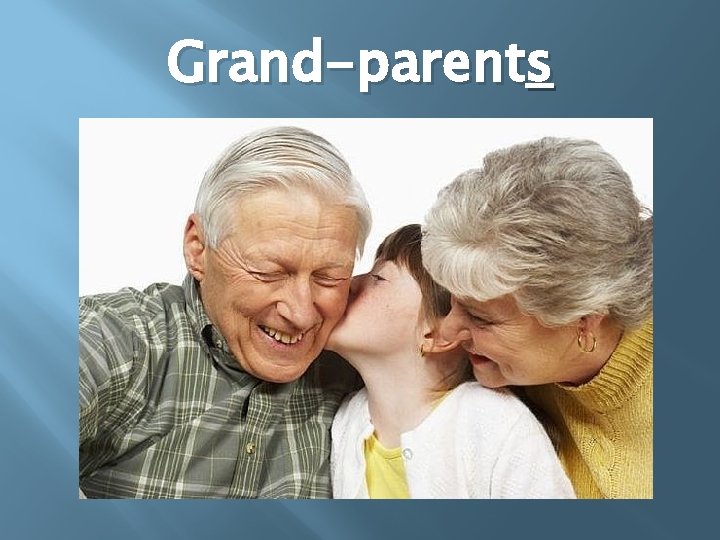 Grand-parents 