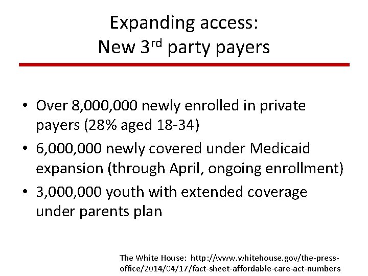 Expanding access: New 3 rd party payers • Over 8, 000 newly enrolled in Expanding access: New 3 rd party payers • Over 8, 000 newly enrolled in