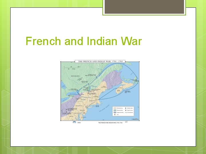 French and Indian War 