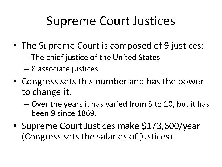 Supreme Court Justices • The Supreme Court is composed of 9 justices: – The Supreme Court Justices • The Supreme Court is composed of 9 justices: – The