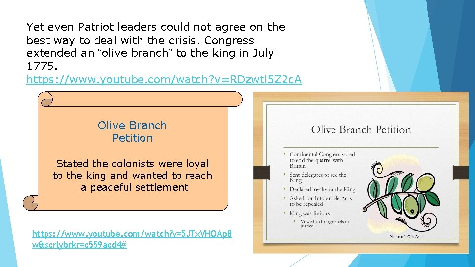 Yet even Patriot leaders could not agree on the best way to deal with