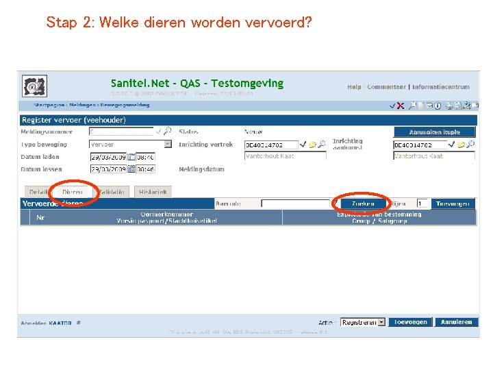 Stap 2: Welke dieren worden vervoerd? 