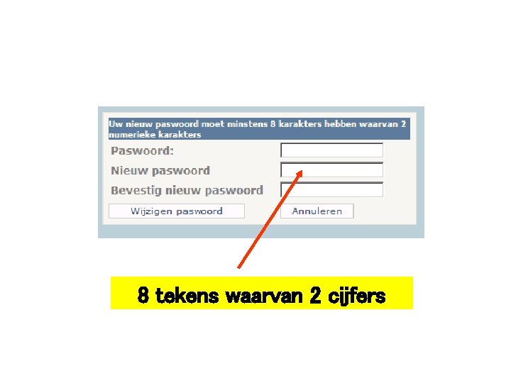8 tekens waarvan 2 cijfers 