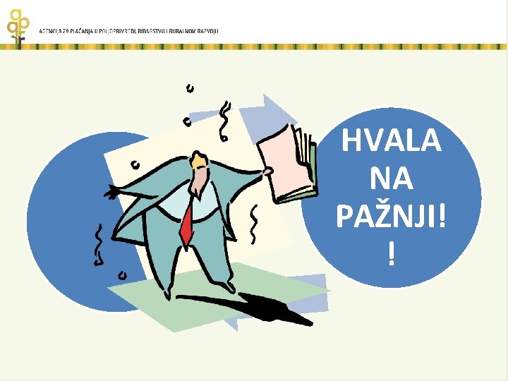 HVALA NA PAŽNJI! ! 