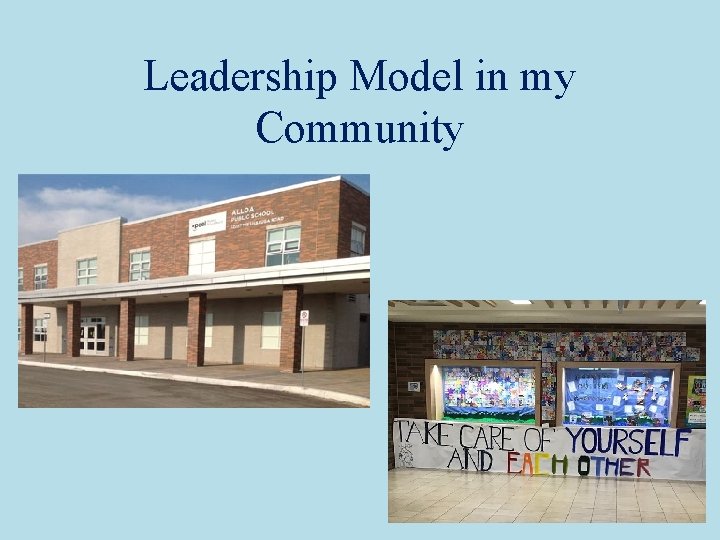 Leadership Model in my Community 