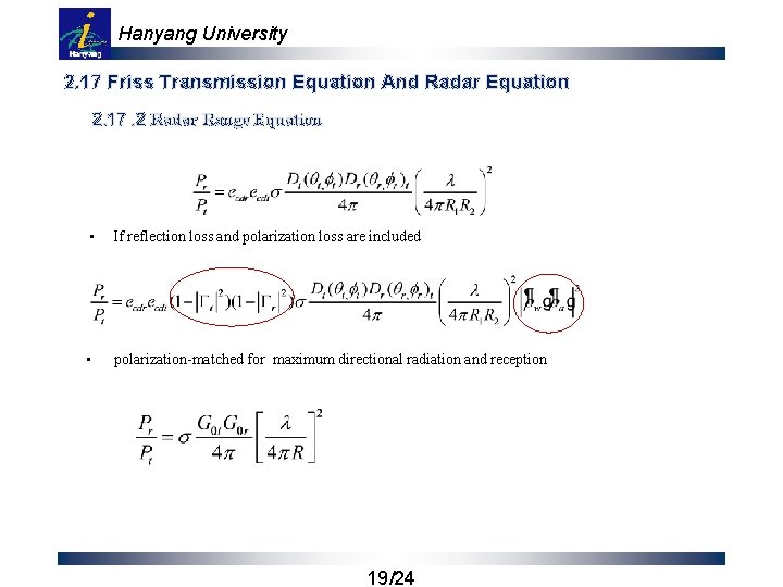 Hanyang University 2. 17 Friss Transmission Equation And Radar Equation 2. 17. 2 Radar
