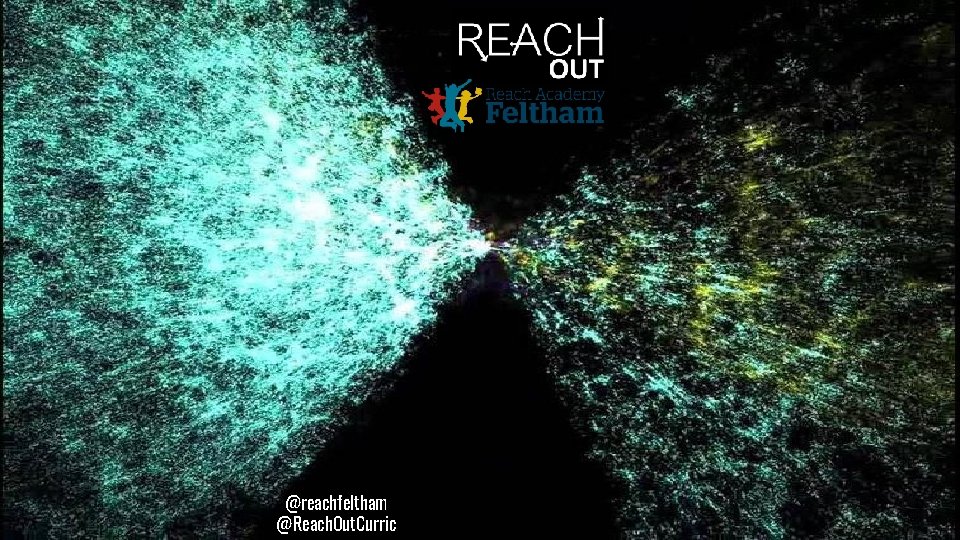 @reachfeltham @Reach. Out. Curric 