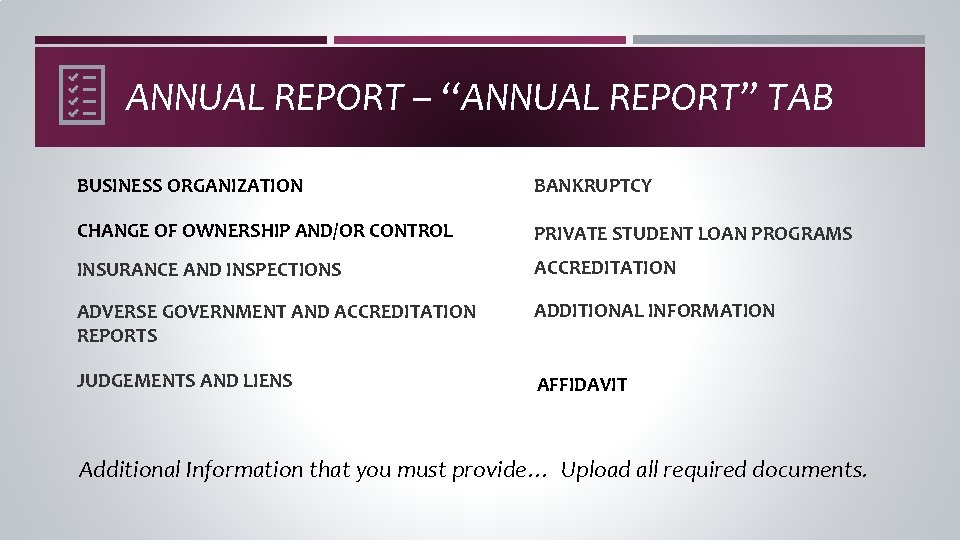 ANNUAL REPORT – “ANNUAL REPORT” TAB BUSINESS ORGANIZATION BANKRUPTCY CHANGE OF OWNERSHIP AND/OR CONTROL