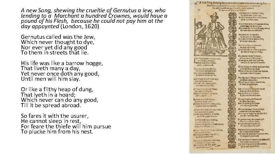 A new Song, shewing the crueltie of Gernutus a Iew, who lending to a