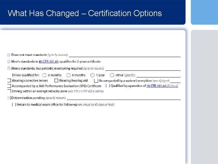 What Has Changed – Certification Options 