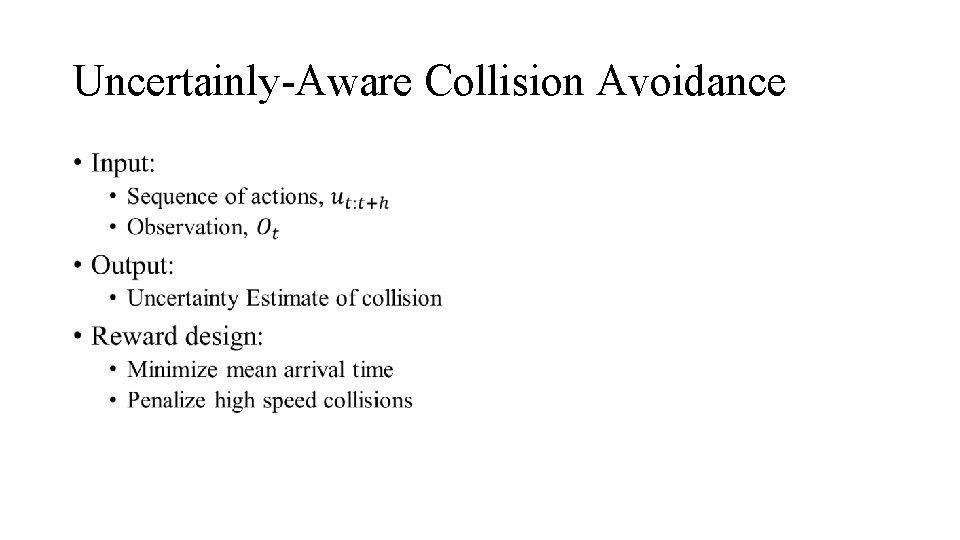 Uncertainly-Aware Collision Avoidance • 