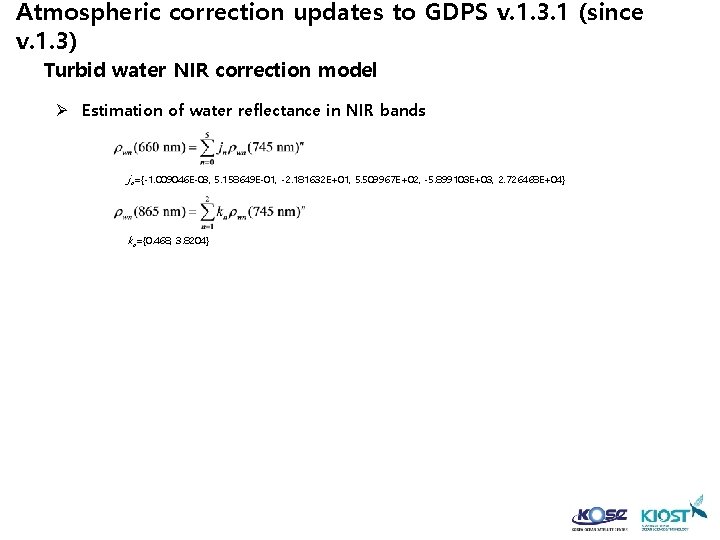 Atmospheric correction updates to GDPS v. 1. 3. 1 (since v. 1. 3) Turbid