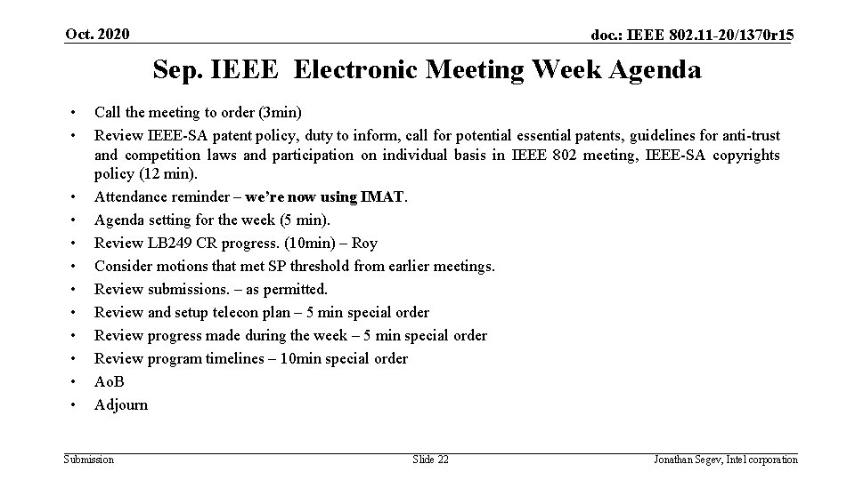 Oct. 2020 doc. : IEEE 802. 11 -20/1370 r 15 Sep. IEEE Electronic Meeting