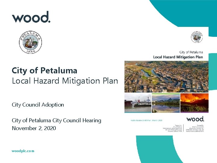 City of Petaluma Local Hazard Mitigation Plan City Council Adoption City of Petaluma City