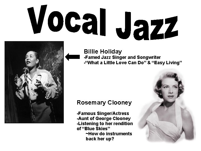 Billie Holiday -Famed Jazz Singer and Songwriter -“What a Little Love Can Do” &