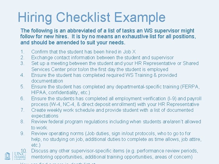 Hiring Checklist Example The following is an abbreviated of a list of tasks an