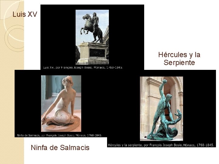 Luis XV Hércules y la Serpiente Ninfa de Salmacis 