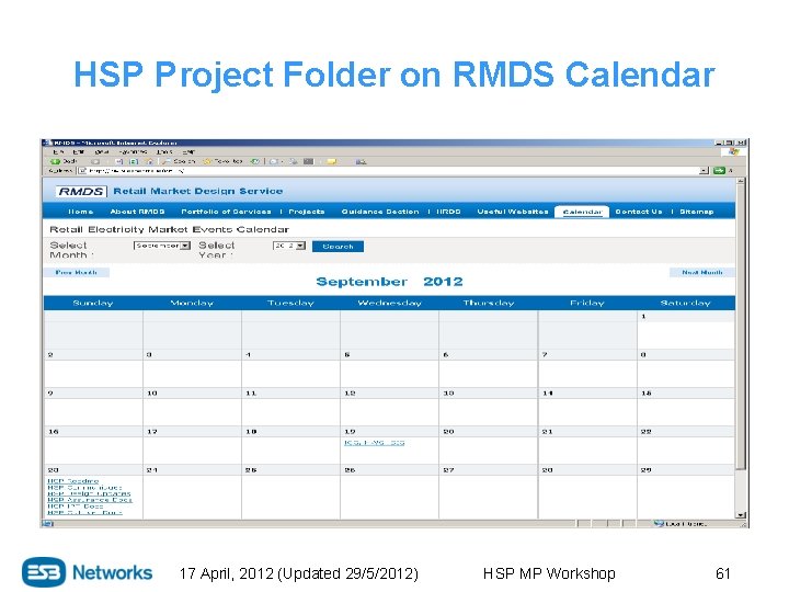 HSP Project Folder on RMDS Calendar 17 April, 2012 (Updated 29/5/2012) HSP MP Workshop