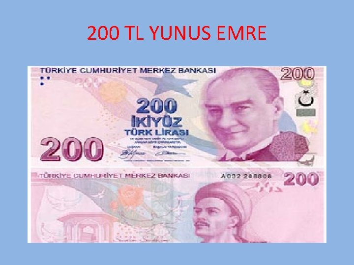 200 TL YUNUS EMRE 