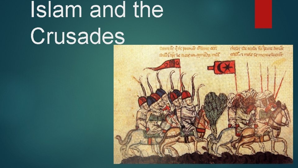 Islam and the Crusades 
