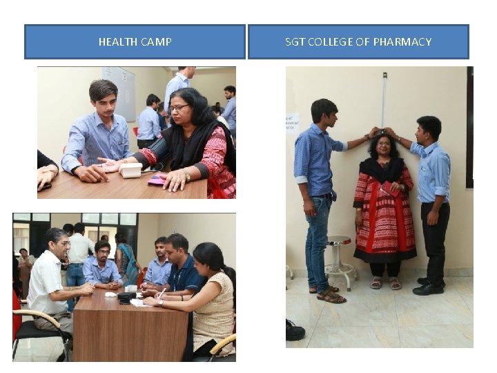 HEALTH CAMP SGT COLLEGE OF PHARMACY 