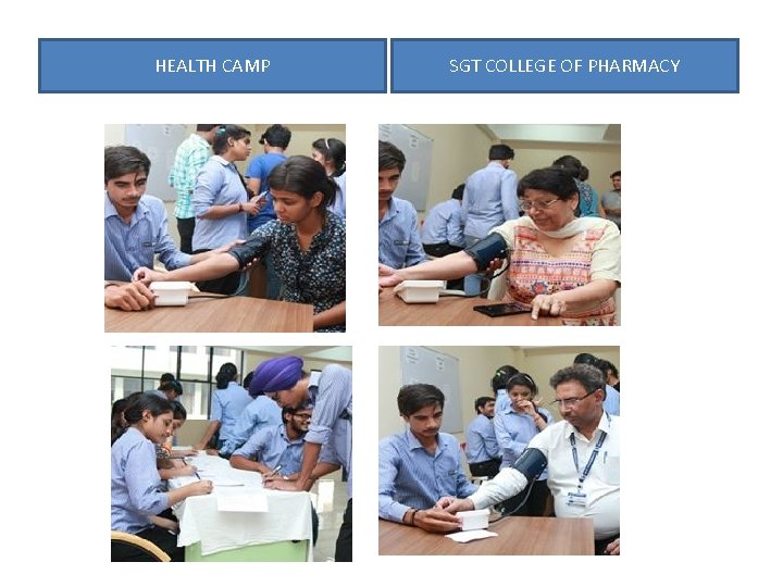 HEALTH CAMP SGT COLLEGE OF PHARMACY 