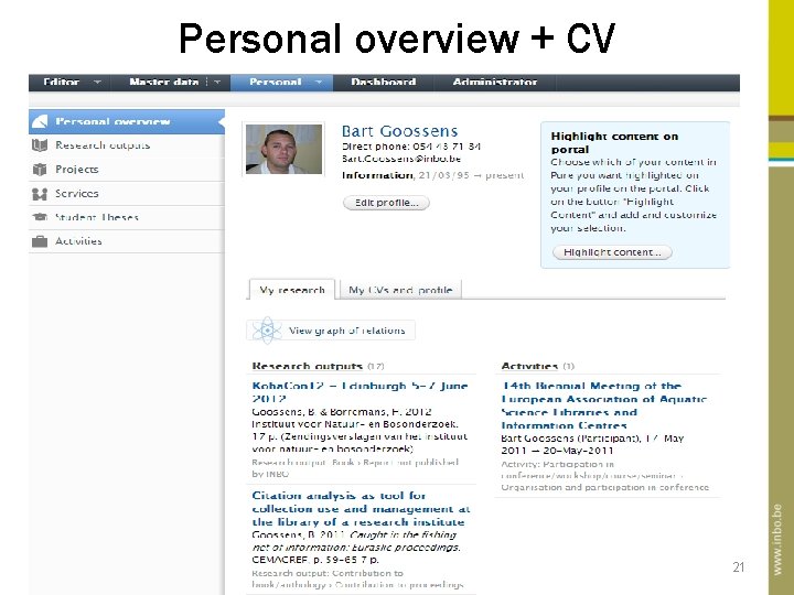 Personal overview + CV 21 Personal overview + CV 21