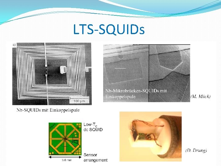 LTS-SQUIDs 