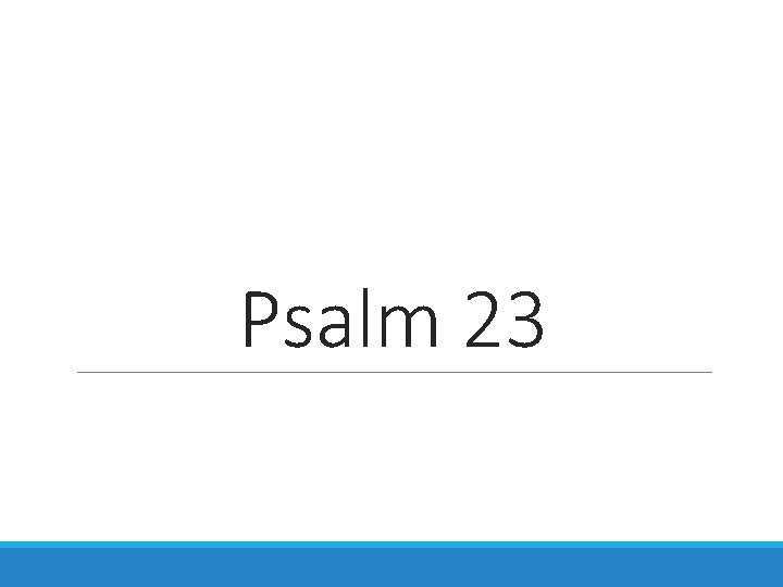 Psalm 23 