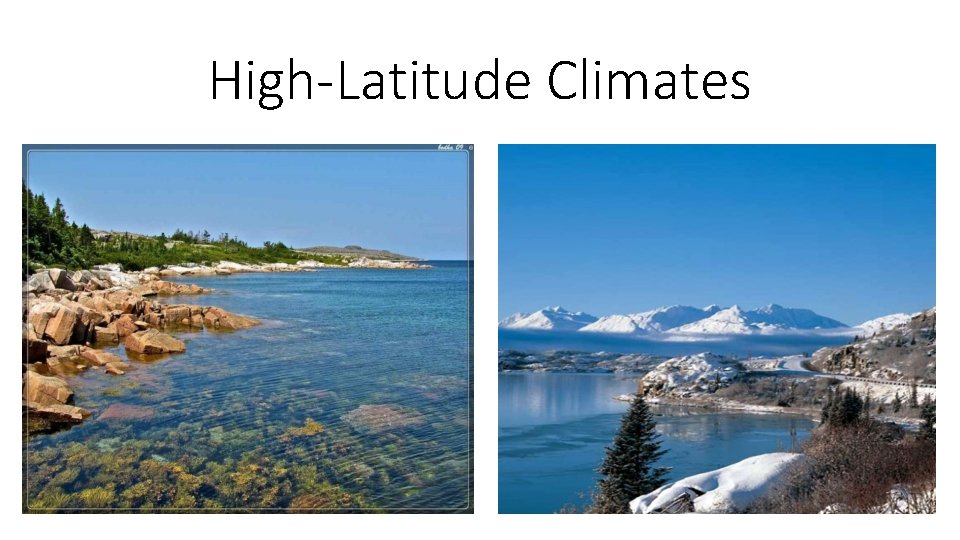 High-Latitude Climates 