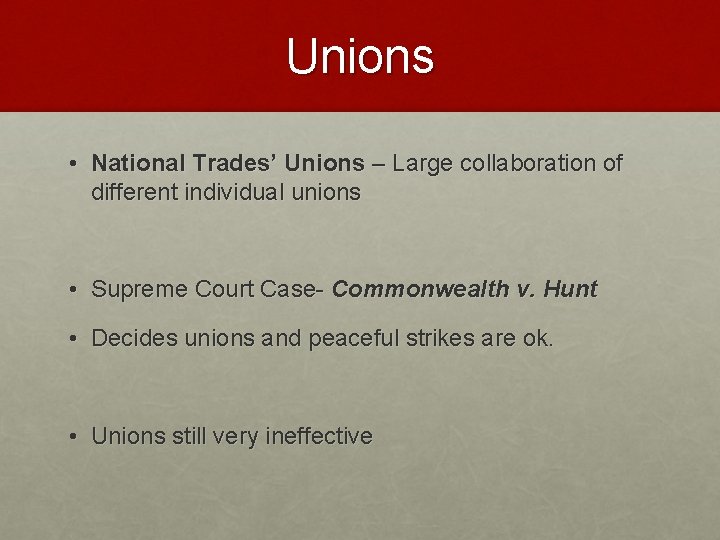 Unions • National Trades’ Unions – Large collaboration of different individual unions • Supreme