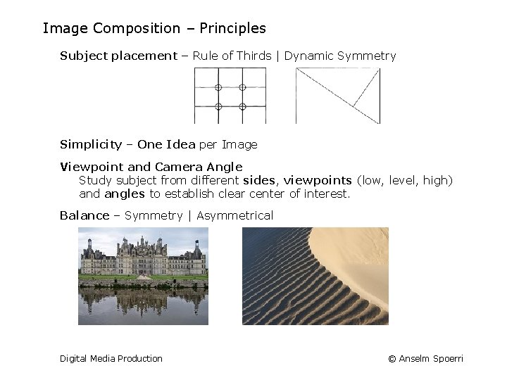 Image Composition – Principles Subject placement – Rule of Thirds | Dynamic Symmetry Simplicity