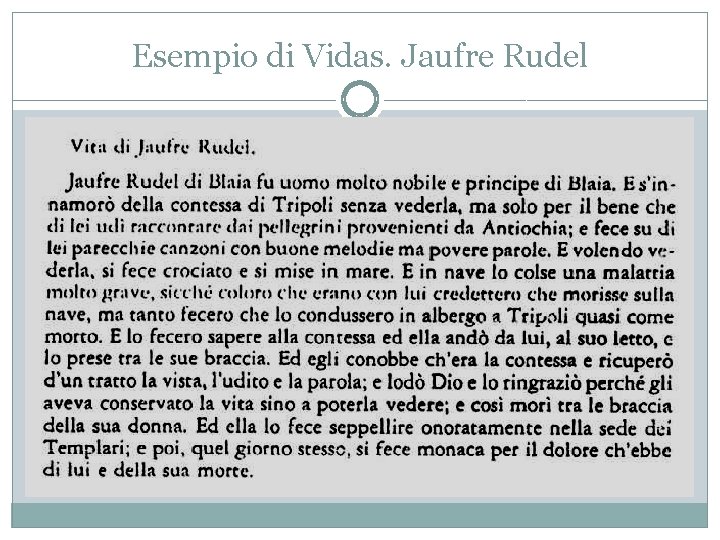 Esempio di Vidas. Jaufre Rudel 