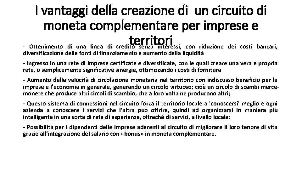 I vantaggi della creazione di un circuito di moneta complementare per imprese e territori