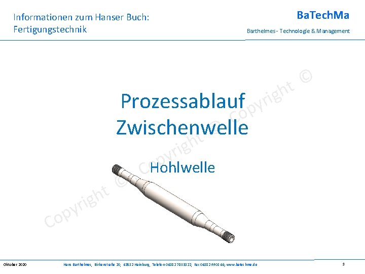 Ba. Tech. Ma Informationen zum Hanser Buch: Fertigungstechnik Barthelmes - Technologie & Management Prozessablauf