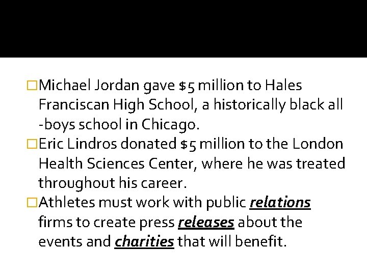 �Michael Jordan gave $5 million to Hales Franciscan High School, a historically black all